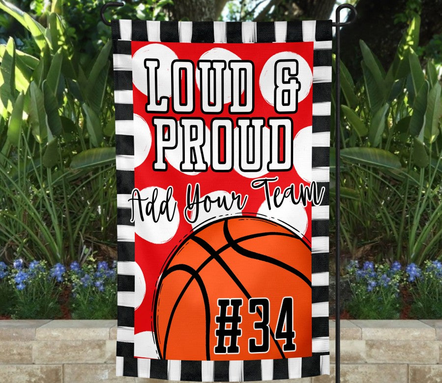 Loud & Proud Basketball Garden Flag