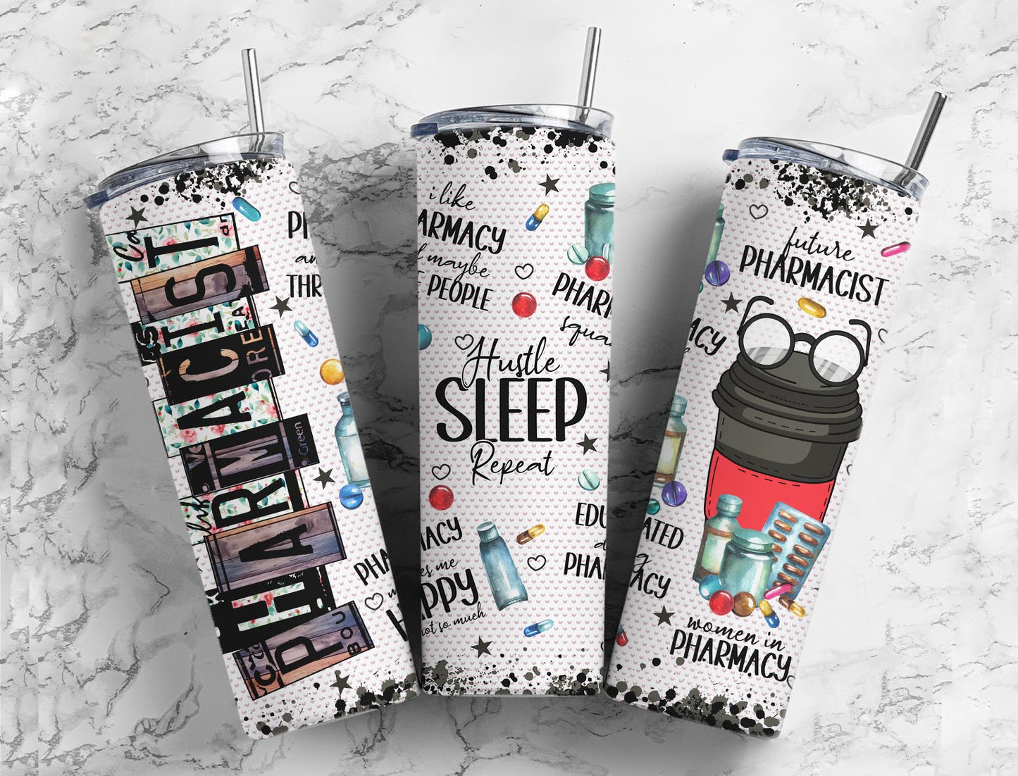 Pharmacist Hustle Sleep Repeat Completed 20oz Skinny Tumbler