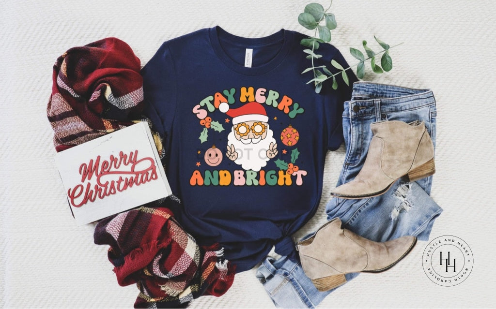 Stay Merry And Bright Graphic Tee Dtg